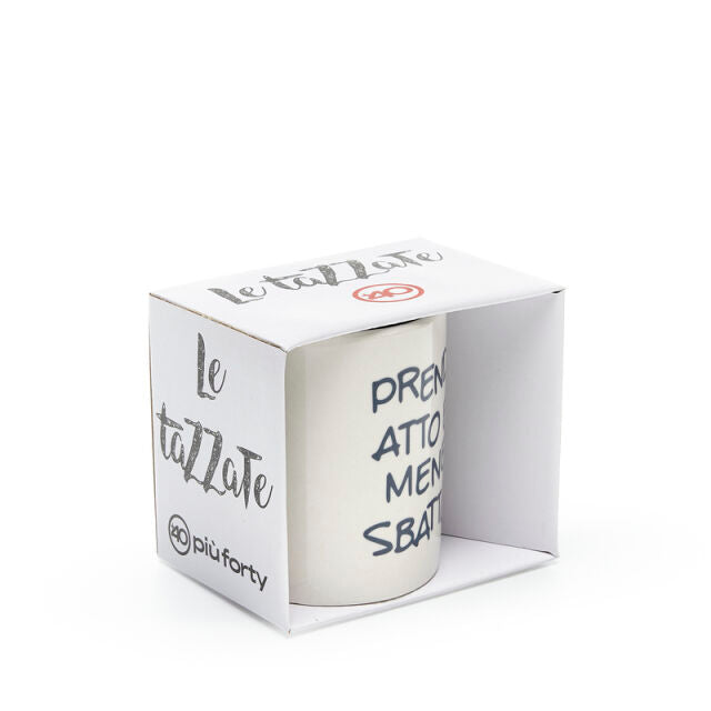 TAZZA MUG IN CERAMICA BIANCA PRENDO ATTO E ME NE SBATTO 32.5CL