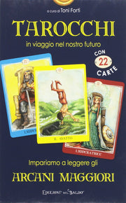 LIBRO TAROCCHI IN VIAGGIO NEL NOSTRO FUTURO