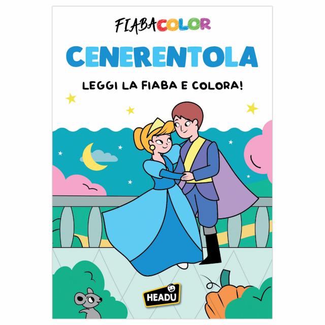 Libro da colorare e fiaba Cenerentola 32 pagine Headu