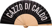VENTAGLIO NERO - C*ZZO DI CALDO
