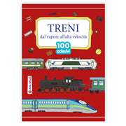 LIBRO TRENI DAL VAPORE ALL' ALTA VELOCITA' 100 ADESIVI