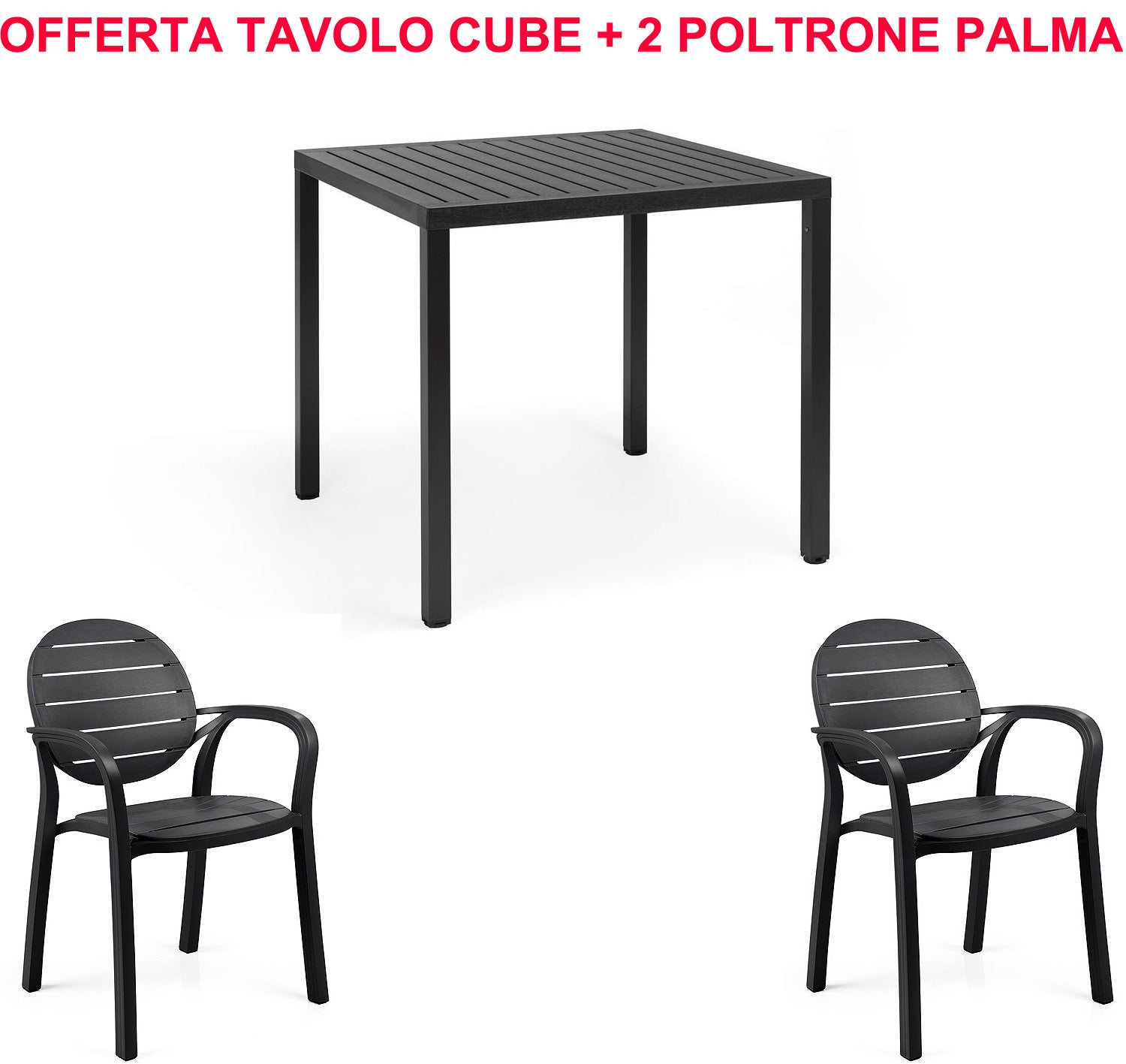 OFFERTA TAVOLO CUBE 80X80 + 2 SEDIE PALMA COLORE A SCELTA