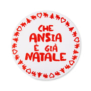 Tovaglietta tonda “che ansia è già Natale” D36cm