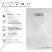 VAPORIERA ISTANTANEA SALVASPAZIO VIVO VAPOJET