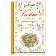 LIBRO FACILISSIME RICETTE DI VERDURE IN POESIA