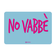 TOVAGLIETTA 45X30 NO VABBE AZZURRA