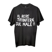 T-SHIRT TAGLIA L UNISEX IN COTONE "IL BERE TRIONFERA' SUL MALE"