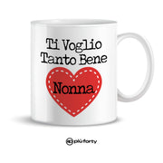 TAZZA MUG IN CERAMICA TI VOGLIO TANTO BENE NONNA PIU' FORTY