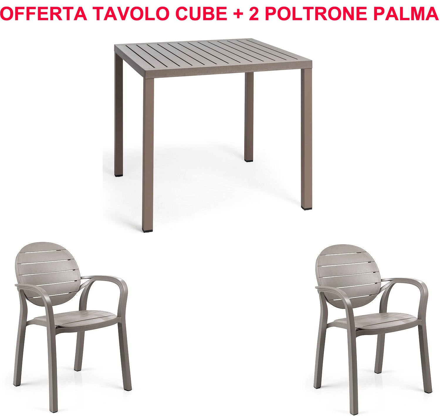OFFERTA TAVOLO CUBE 80X80 + 2 SEDIE PALMA COLORE A SCELTA