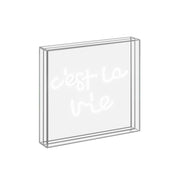 Insegna Neon con Cornice in Plexiglass C'est la vie 18x18cm Bianco Wd Lifestyle